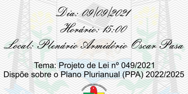 Câmara de Vereadores realizará Audiência Pública para debater o Plano Plurianual 2022 a 2025.