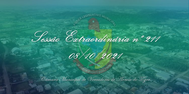 Câmara de Vereadores fará a terceira Sessão Extraordinária de 2021.