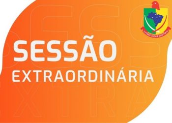 Vereadores irão se reunir em Sessão Extraordinária para apreciação de sete Projetos de Lei.
