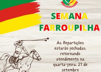 Câmara de Vereadores fará feriadão do Dia do Gaúcho.