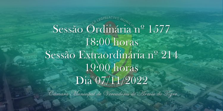 Sessão Ordinária nº 1577 e Sessão Extraordinária nº 214 serão realizadas na primeira segunda-feira de novembro.