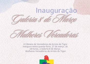Galeria 8 de Março – Mulheres Vereadoras será inaugurada nesta quarta-feira, dia 27, às 16h
