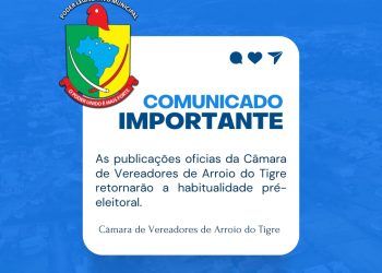 Câmara de Vereadores de Arroio do Tigre Retoma Publicações Oficiais Após Eleições Municipais.