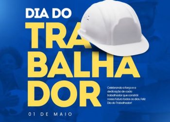 1º de Maio – Dia do Trabalhador